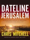 Cover image for Dateline Jerusalem